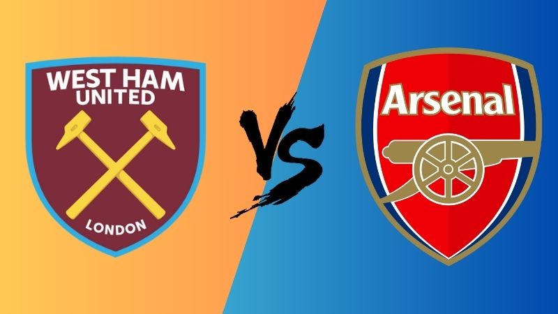 Nhận định trận West Ham vs Arsenal, ngày 11/02, Premier League