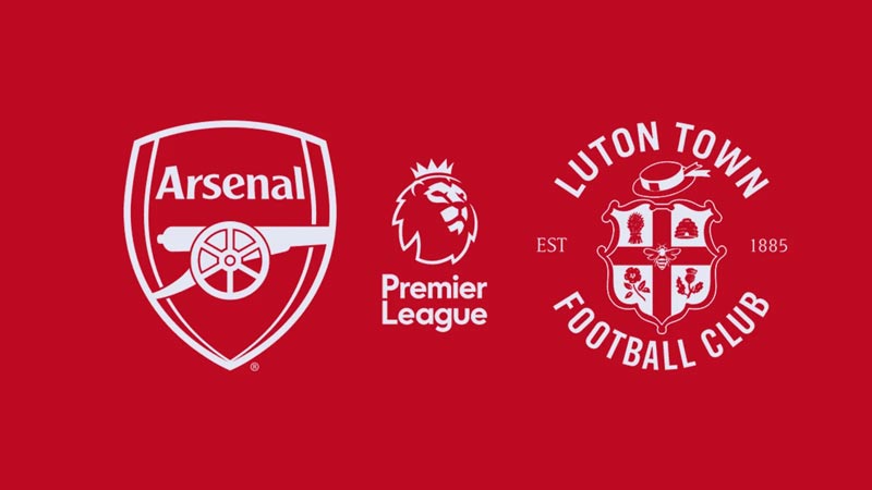 Soi kèo Arsenal vs Luton Town, 1h30, 4/4, Ngoại Hạng Anh